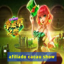 afiliado cacau show